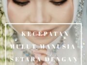 Kecepatan mulut manusia setara dengan kecepatan cahaya