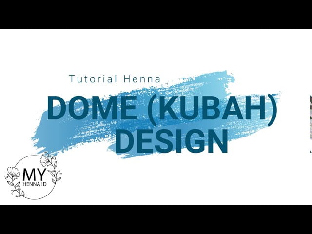 Tutorial Henna Dome (Kubah) II