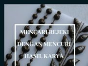 Mencari rejeki dengan mencuri hasil karya teman satu profesi itu tidak terpuji