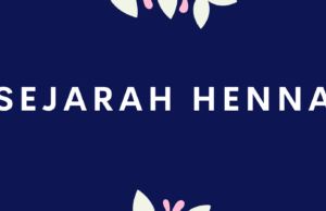 Sejarah Henna – Chapter 7 : Fungsi Henna Untuk Kesehatan Masyarakat Mesir Sejarah Henna